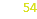 54